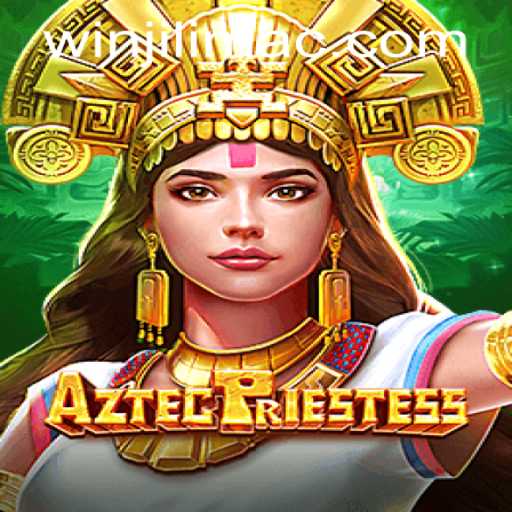 Exploring the Enchanting World of AztecPriestess at JILIMAC Casino
