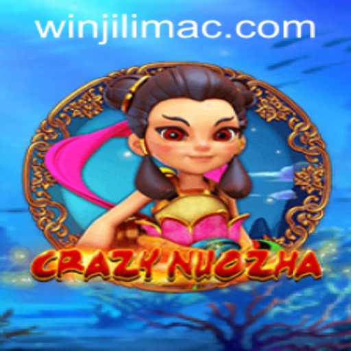 Discovering CrazyNuoZha at JILIMAC Casino