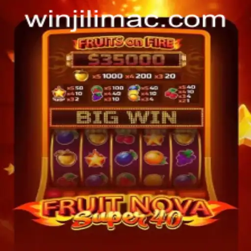 Discover the Excitement of FruitNovaSuper40 at JILIMAC Casino