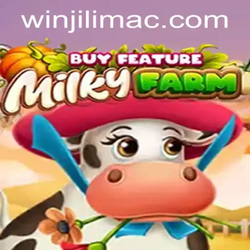 Exploring MilkyFarmBuyFeature at JILIMAC Casino