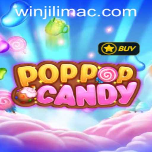 Exploring the Thrills of POPPOPCANDY at JILIMAC Casino