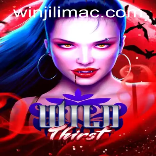 Discover the Exciting World of WildThirst at JILIMAC Casino
